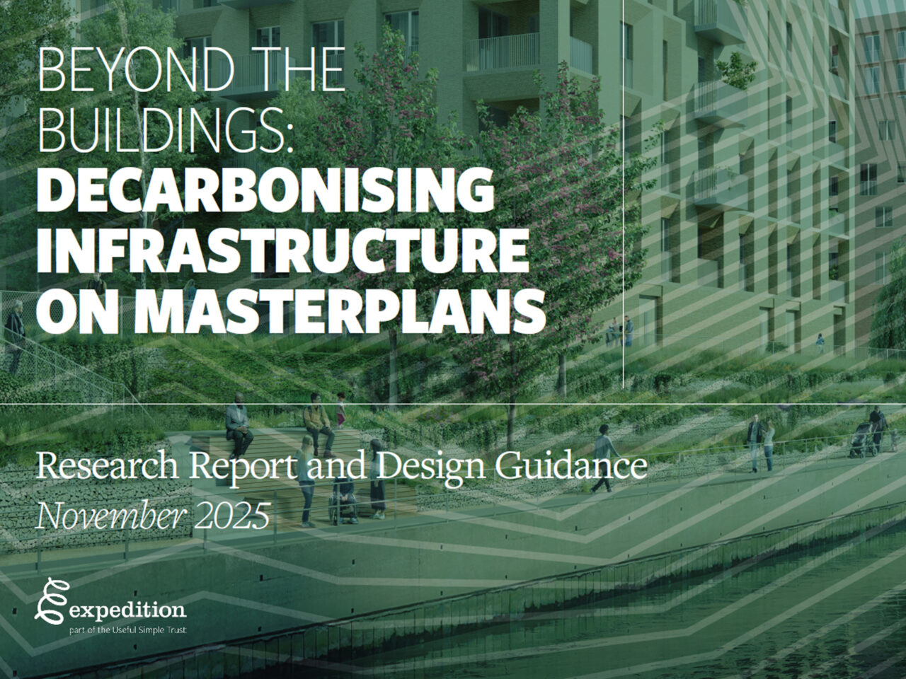 Beyond the Buildings: Decarbonising Infrastructure on Masterplans report cover